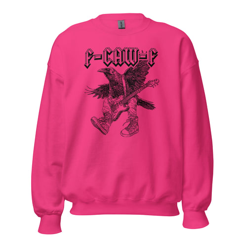 F-Caw-f Funny Sweatshirt